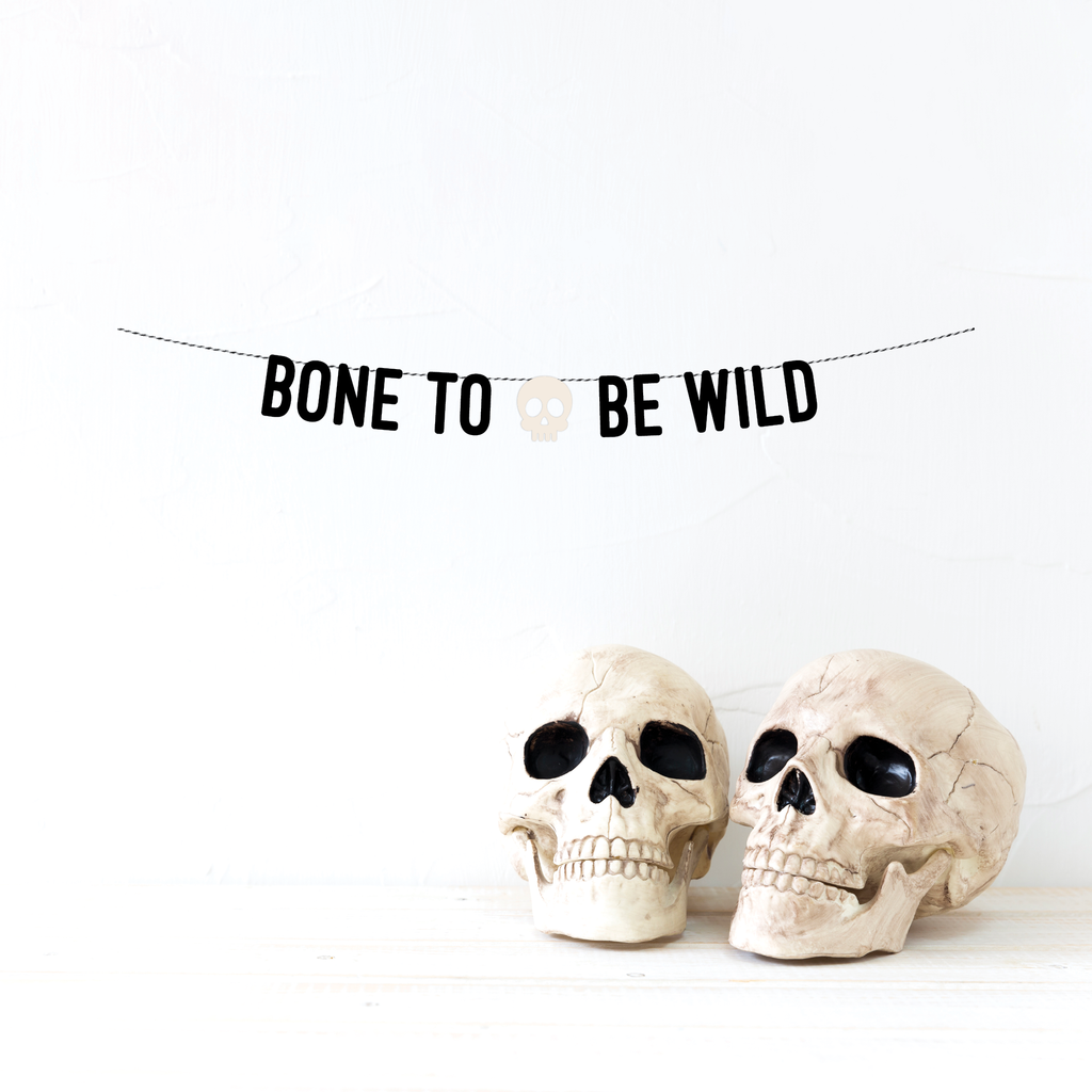 "Bone To Be Wild" Halloween Banner — HANDMADE