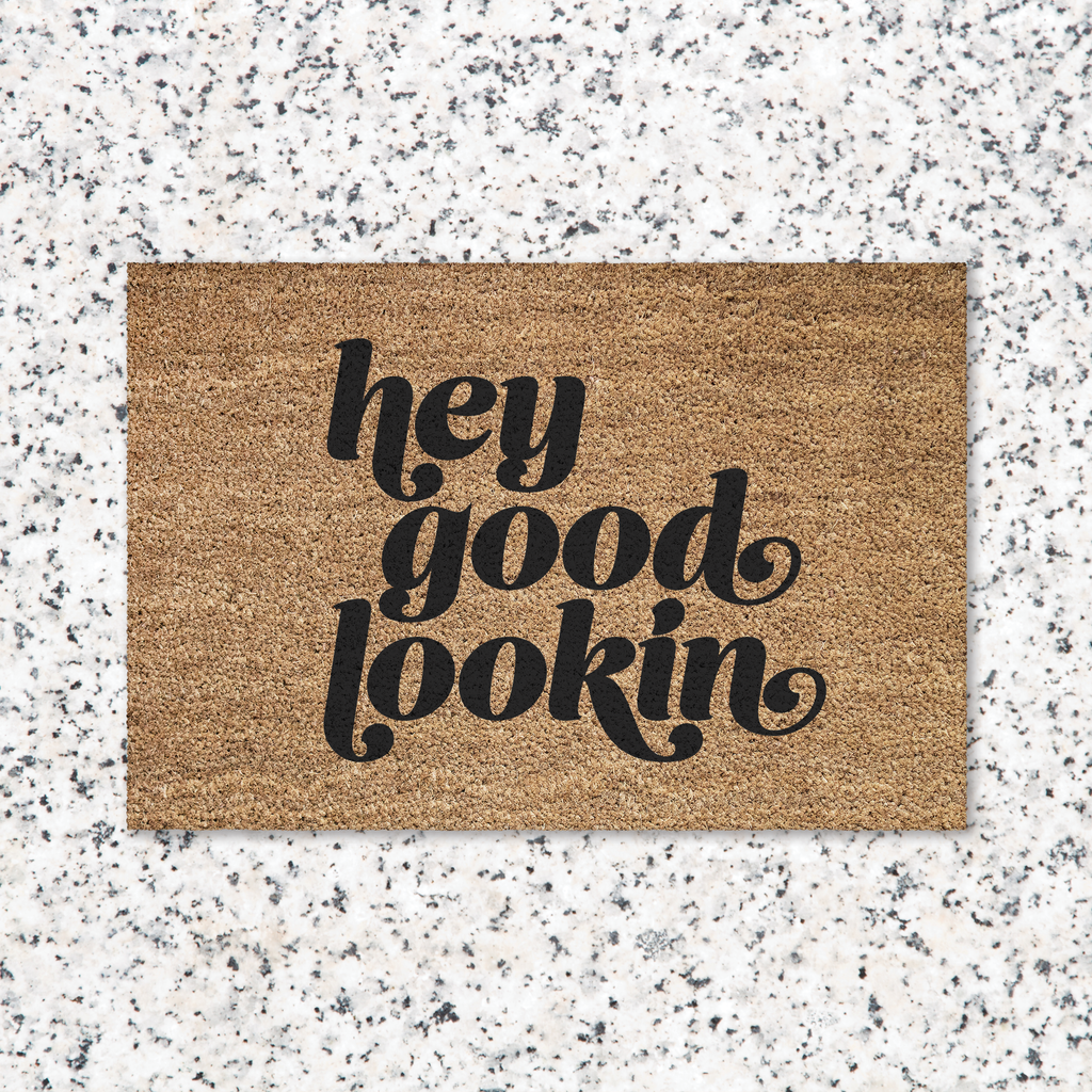 "Hey Good Lookin" SVG Cut File